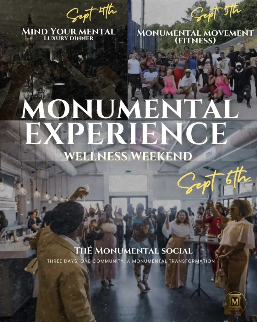 Get ready for a weekend focused on health, well-being, and connection at the upcoming Monumental Experience Wellness Weekend, scheduled for Sept. 4 through Sept. 6.